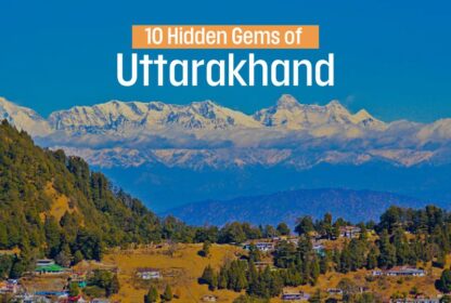 10 Hidden Gems of Uttarakhand: Explore the Untouched Beauty of the Himalayas!